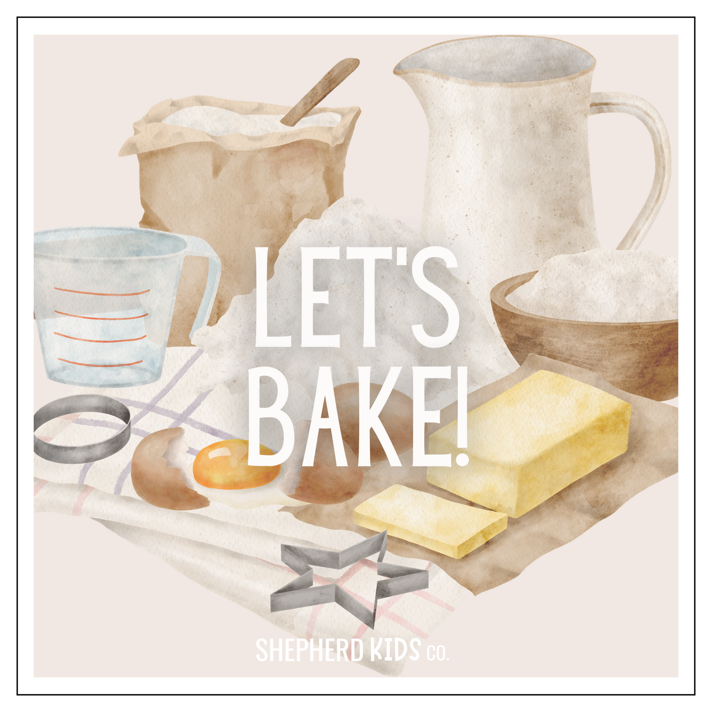 Let's Bake!