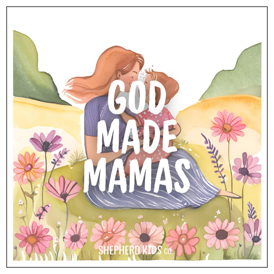 God Made Mamas