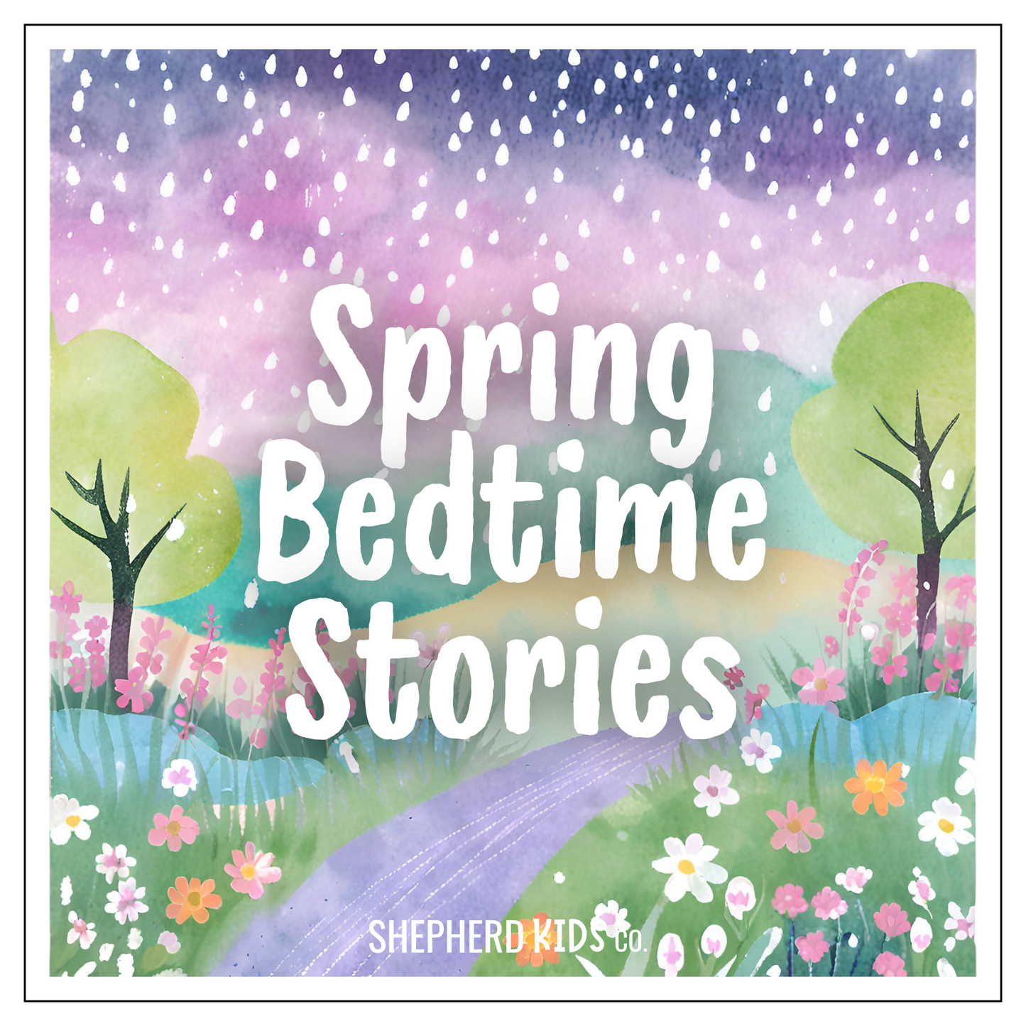 Spring Bedtime Stories
