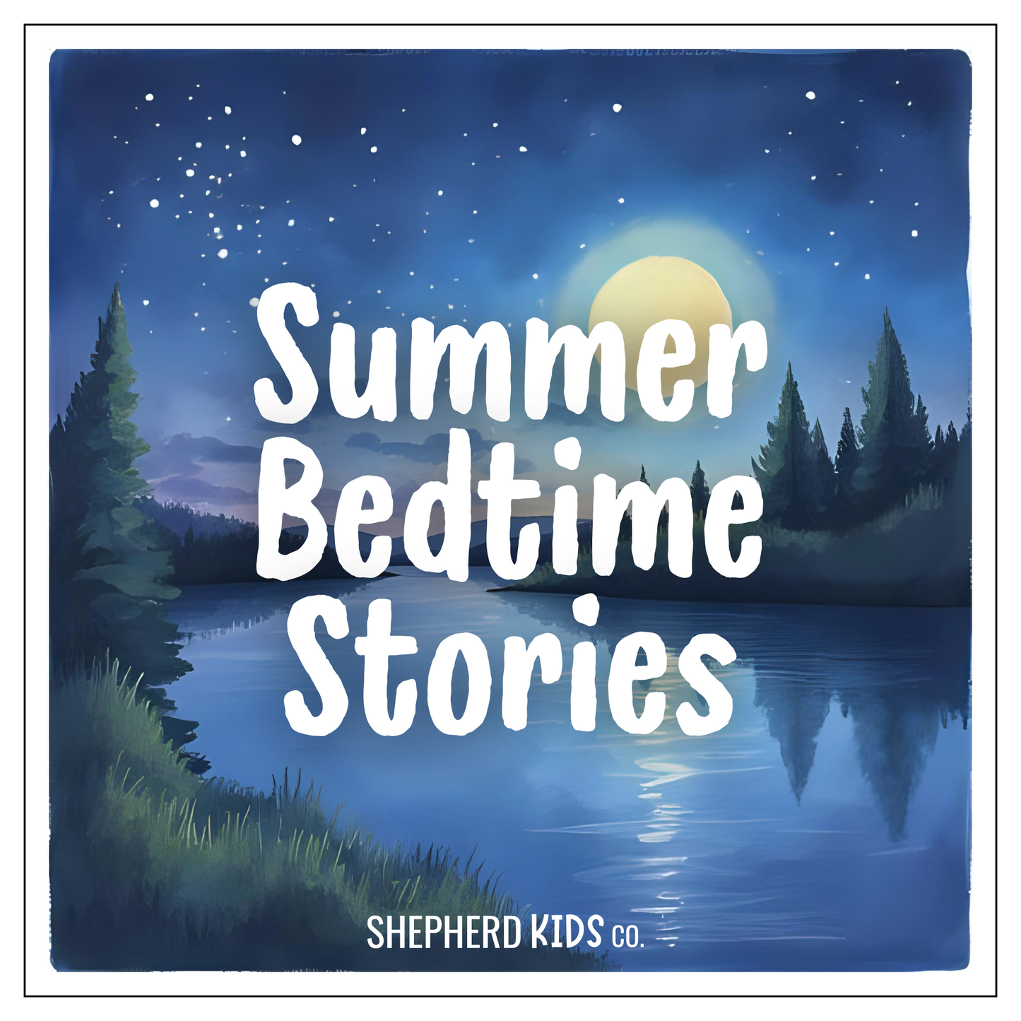 Summer Bedtime Stories