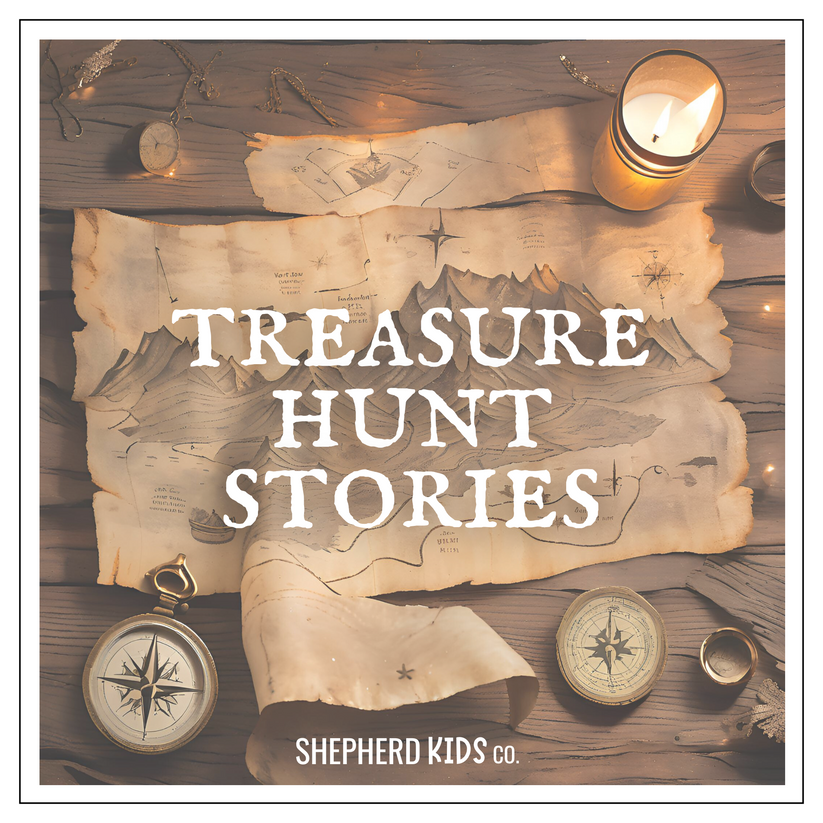 Treasure Hunt Stories – Shepherd Kids Co.