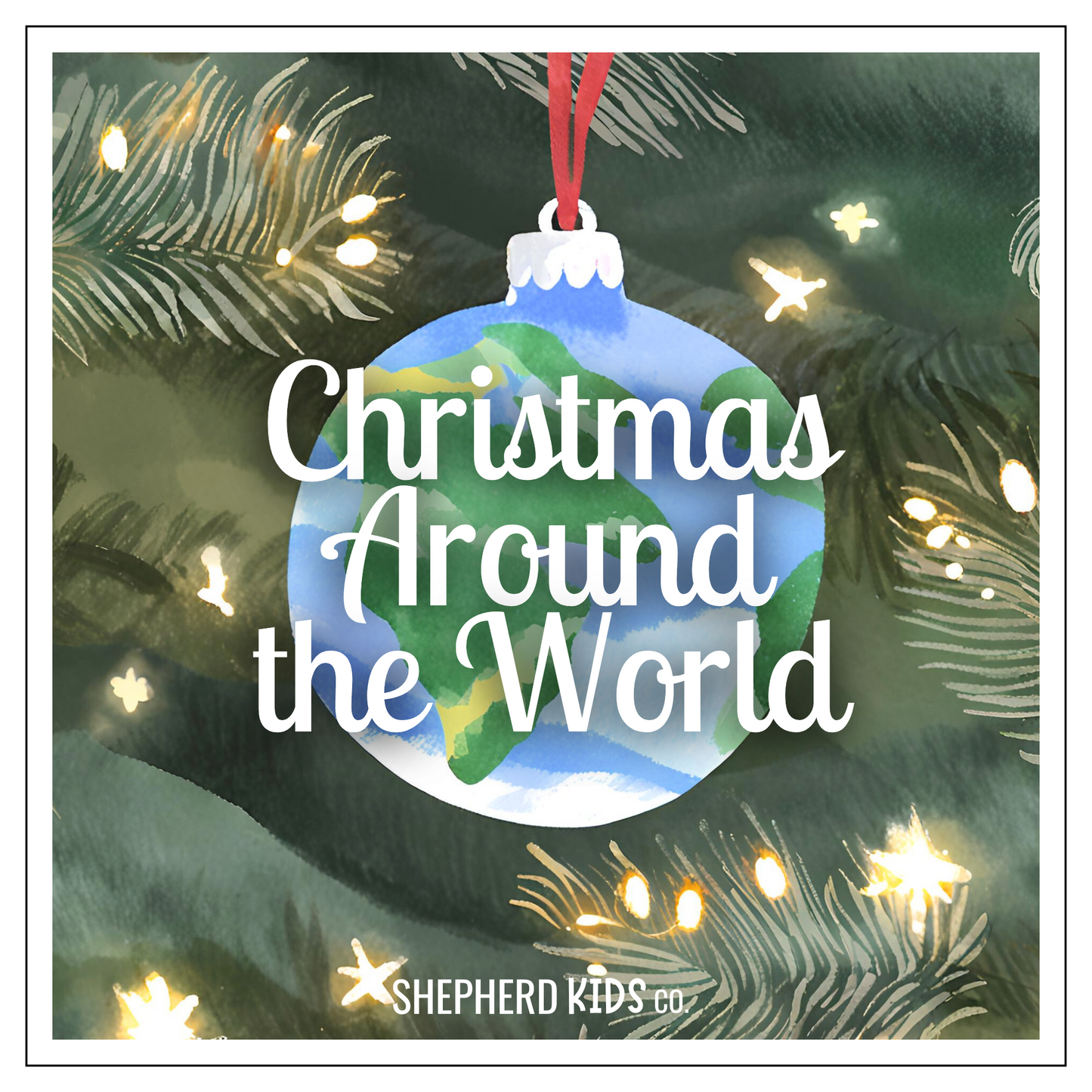 Christmas Around the World