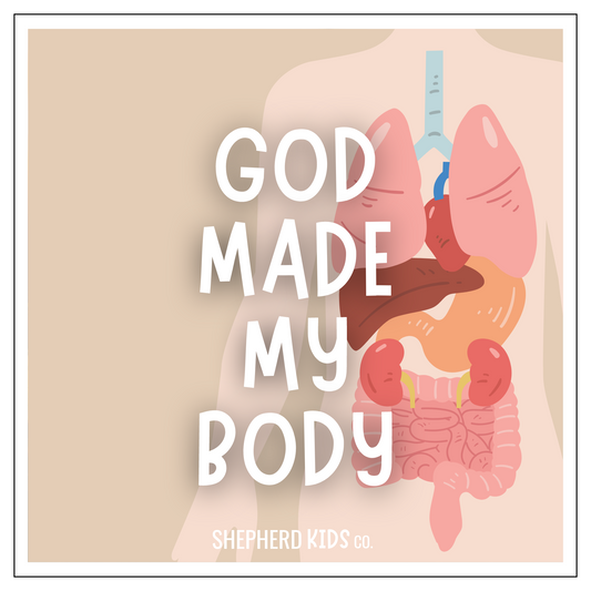 God Made My Body